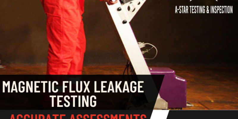 MAGNETIC FLUX LEAKAGE TESTING COMPANIES SINGAPORE