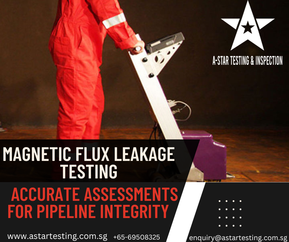 MAGNETIC FLUX LEAKAGE TESTING COMPANIES SINGAPORE